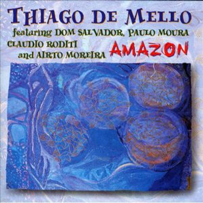 Thiago De Mello - Amazon (CD)