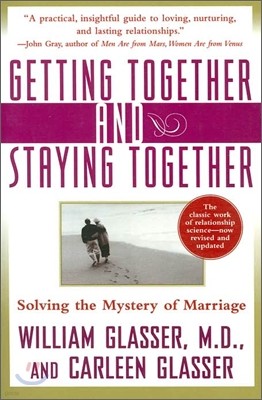 Getting Together and Staying Together: Solving the Mystery of Marriage