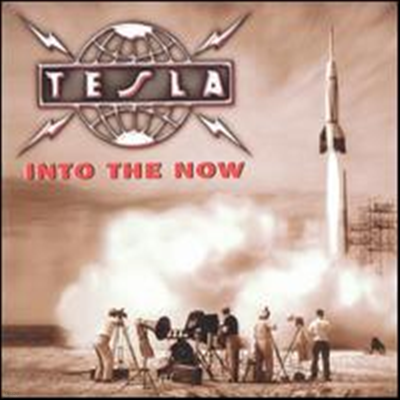 Tesla - Into The Now