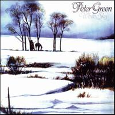 Peter Green - White Sky (Bonus Tracks) (Remastered)