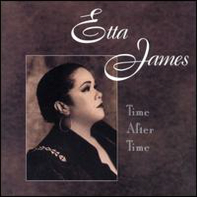 Etta James - Time After Time