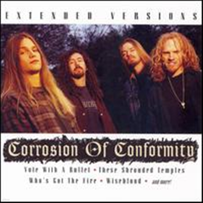 Corrosion Of Conformity - Extended Versions (Live)