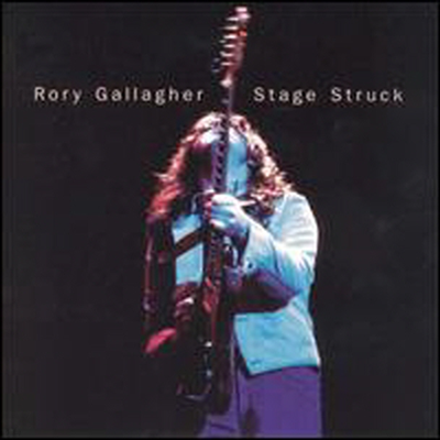 Rory Gallagher - Stage Struck