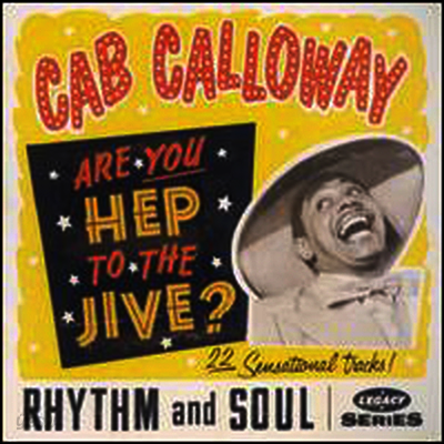 Cab Calloway - Are You Hep to the Jive? (CD)