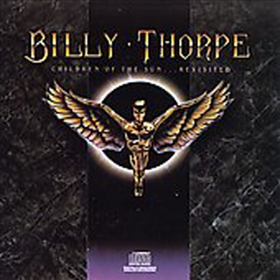 Billy Thorpe - Children of Sun ...... Revisited