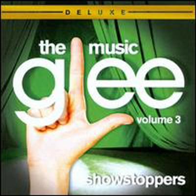 Glee Cast - Glee: The Music Showstoppers (Deluxe Edition)(CD)