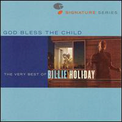 Billie Holiday - God Bless the Child: The Very Best of Billie Holiday (CD-R)