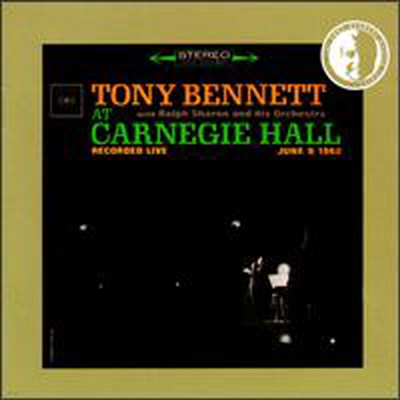 Tony Bennett - At Carnegie Hall June 9, 1962: Complete Concert