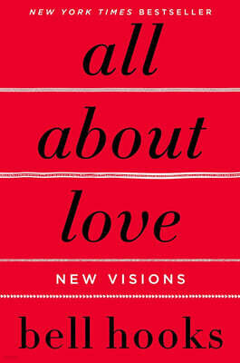 All about Love: New Visions