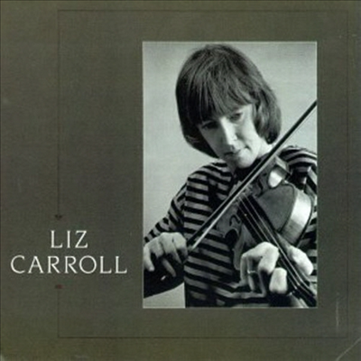 Liz Carroll - Liz Carroll (CD)