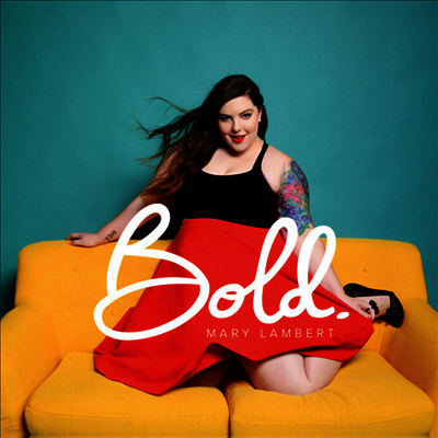 Mary Lambert — Bold (EP) 앨범 커버