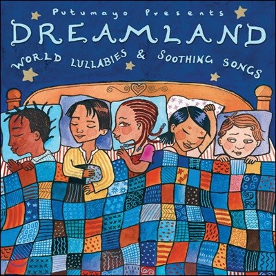Putumayo Presents Dreamland (푸투마요 프레젠트 드림랜드)