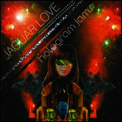 Jaguar Love - Hologram Jams (LP)