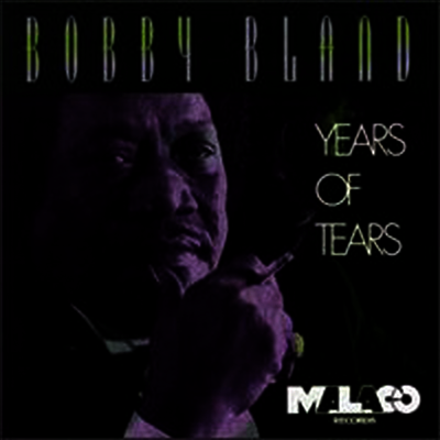 Bobby Blue Bland - Years of Tears (CD)