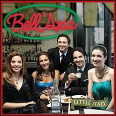 Bell'Aria - Little Italy (CD)