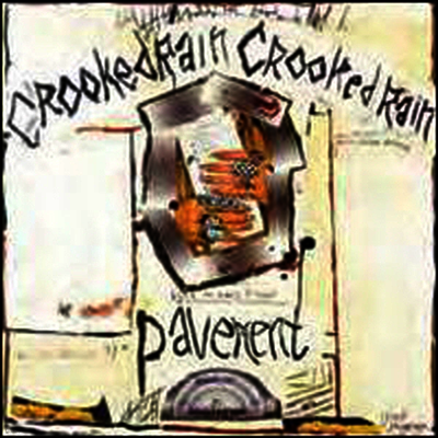 Pavement — Crooked Rain, Crooked Rain 앨범 커버