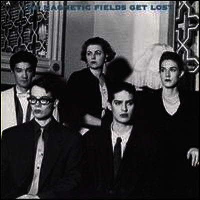 Magnetic Fields - Get Lost (LP)