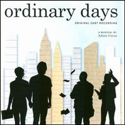 Adam Gwon - Ordinary Days ( ƴϴ) (Musical)(Original Cast Recording)(CD)