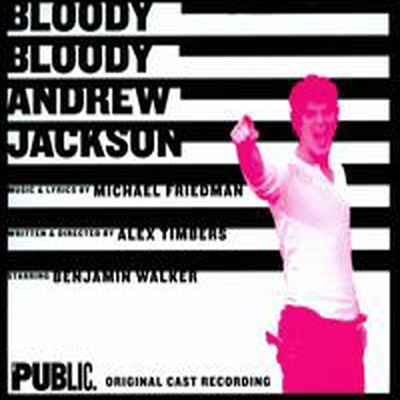 Original Cast Recording - Bloody Bloody Andrew Jackson (CD)