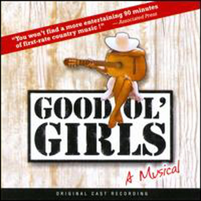 Original Cast Recording - Good Ol' Girls (CD)