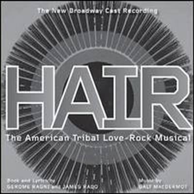 Cast Recording — Hair (2009 Broadway Revival Cast) 앨범 커버