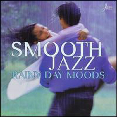 Various Artists - Smooth Jazz: Rainy Day Moods (CD)