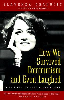 How We Survived Communism & Even Laughed