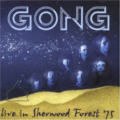 Gong - Live in Sherwood Forest '75 (CD)