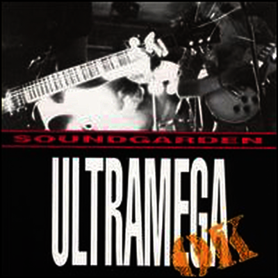 Soundgarden — Ultramega OK 앨범 커버