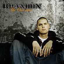 Brandon - The Outcome ()