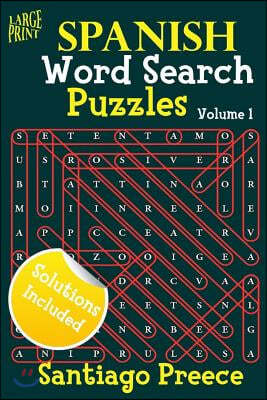 Large Print Spanish Word Search Puzzles (Volume 1)