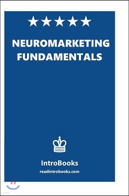 Neuromarketing Fundamentals