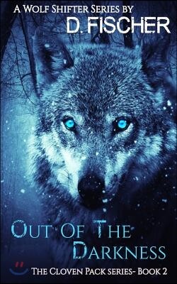 Out of the Darkness (The Cloven Pack Series: Book Two)