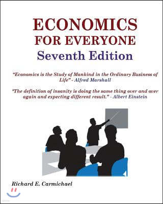 Economics for Everyone Seventh Edition