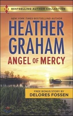 Angel of Mercy & Standoff at Mustang Ridge: A 2-In-1 Collection