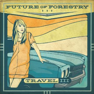 Future Of Forestry - Travel III (EP)