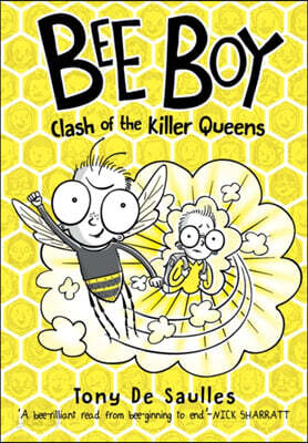 Bee Boy: Clash of the Killer Queens