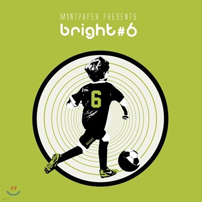 민트페이퍼 MINTPAPER presents bright #6 