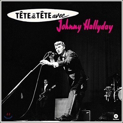 Johnny Hallyday ( Ҹ) - Tete A Tete Avec Johnny Hallyday [LP]