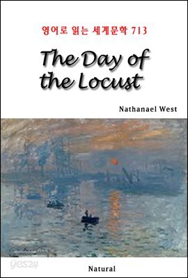 The Day of the Locust - 영어로 읽는 세계문학 713