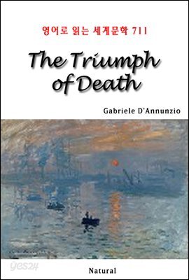 The Triumph of Death - 영어로 읽는 세계문학 711