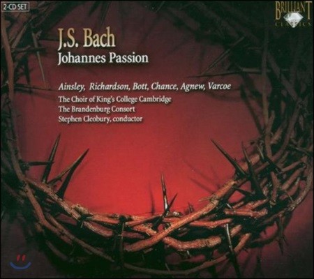 Stephen Cleobury / John Mark Ainsley :   -  ũ ؽ, Ƽ Ŭ (J.S. Bach: Johannes Passion BWV245)