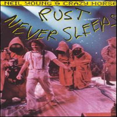 Neil Young & Crazy Horse - Rust Never Sleeps (DVD)(1979)