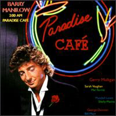 Barry Manilow - 2:00 Am Paradise Cafe (CD)