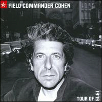 Leonard Cohen - Field Commander Cohen: Tour Of 1979 (CD)