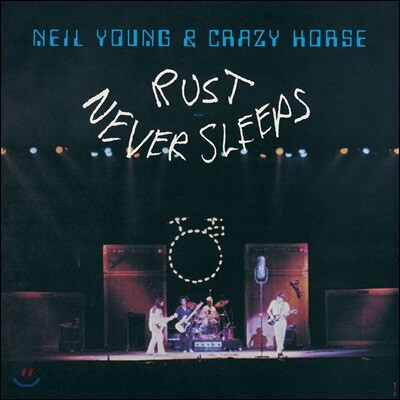 Neil Young, Crazy Horse — Rust Never Sleeps 앨범 커버