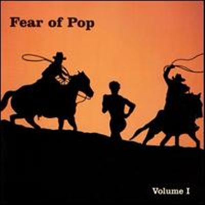 Fear Of Pop - Fear of Pop, Vol. 1