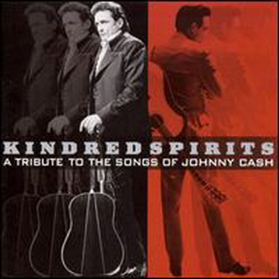 Various Artists - Kindred Spirits: A Tribute to the Songs of Johnny Cash