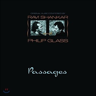 Philip Glass,Ravi Shankar — Ravi Shankar / Philip Glass (라비 샹카르 / 필립 글래스) - Passages (패시지스) 앨범 커버