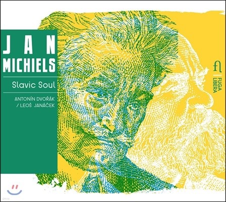 Jan Michiels 드보르작 / 야나체크: 슬라브의 영혼 - 피아노 작품집 (Slavic Soul - Dvorak / Janacek: Piano Works) 얀 미키엘스